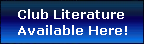 Club Literature Available at These Locations....